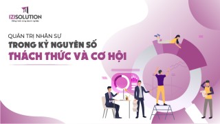 Quản Trị Nhân Sự Trong Kỷ Nguyên Số: Thách Thức và Cơ Hội
