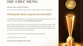Hệ thống điều hành và quản lý sản xuất iziMES xuất sắc giành giải thưởng Sao Khuê 2025