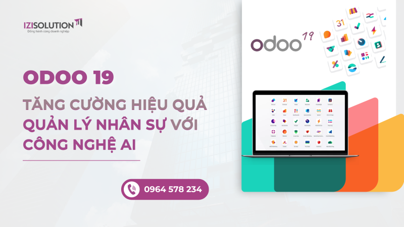 Odoo 19 – Tăng cường hiệu quả quản lý nhân sự với công nghệ AI