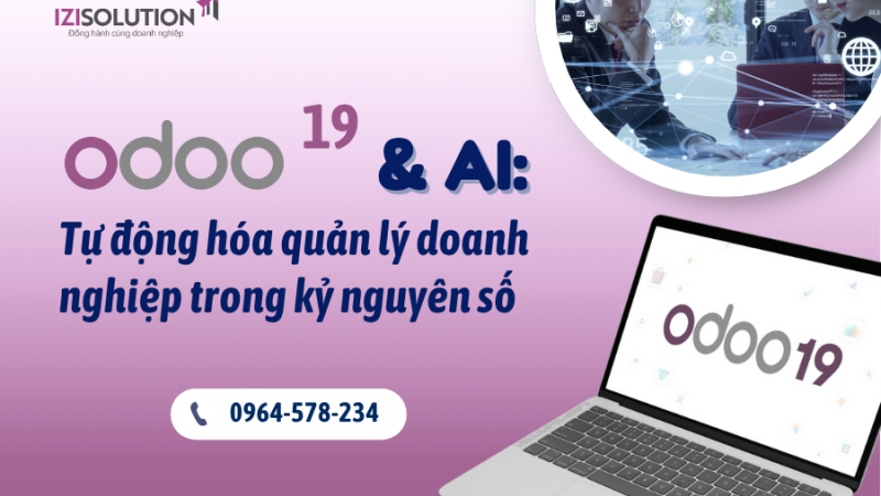 Odoo 19 và AI: Tự động hóa quản lý doanh nghiệp trong kỷ nguyên số
