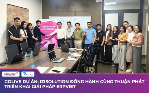 IZISolution Đồng Hành Cùng Thuận Phát Triển Khai Giải Pháp ERPViet – Bước Đột Phá Trong Quản Trị Doanh Nghiệp