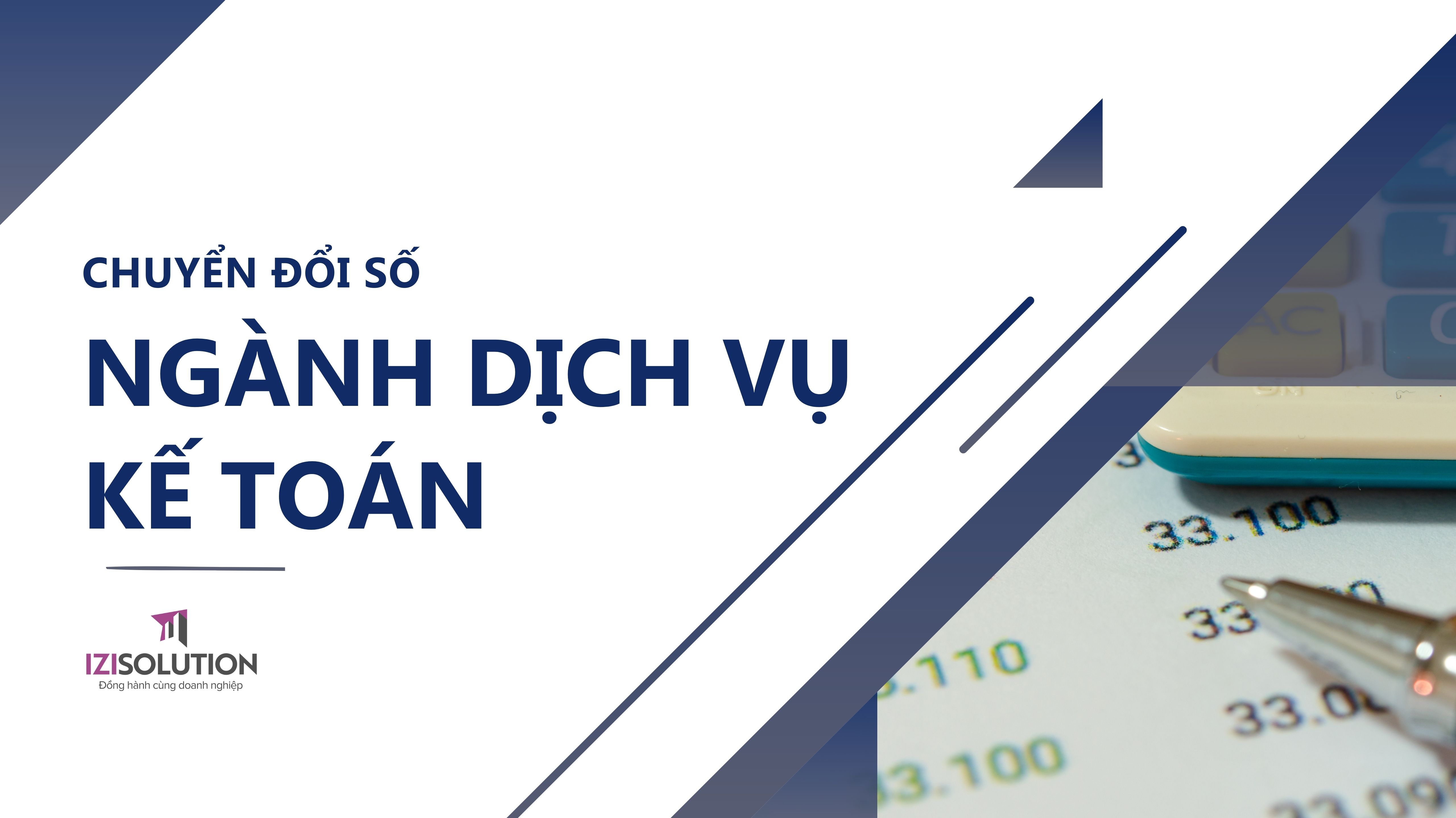 Hướng dẫn chuyển đổi số ngành dịch vụ kế toán cho doanh nghiệp vừa và nhỏ