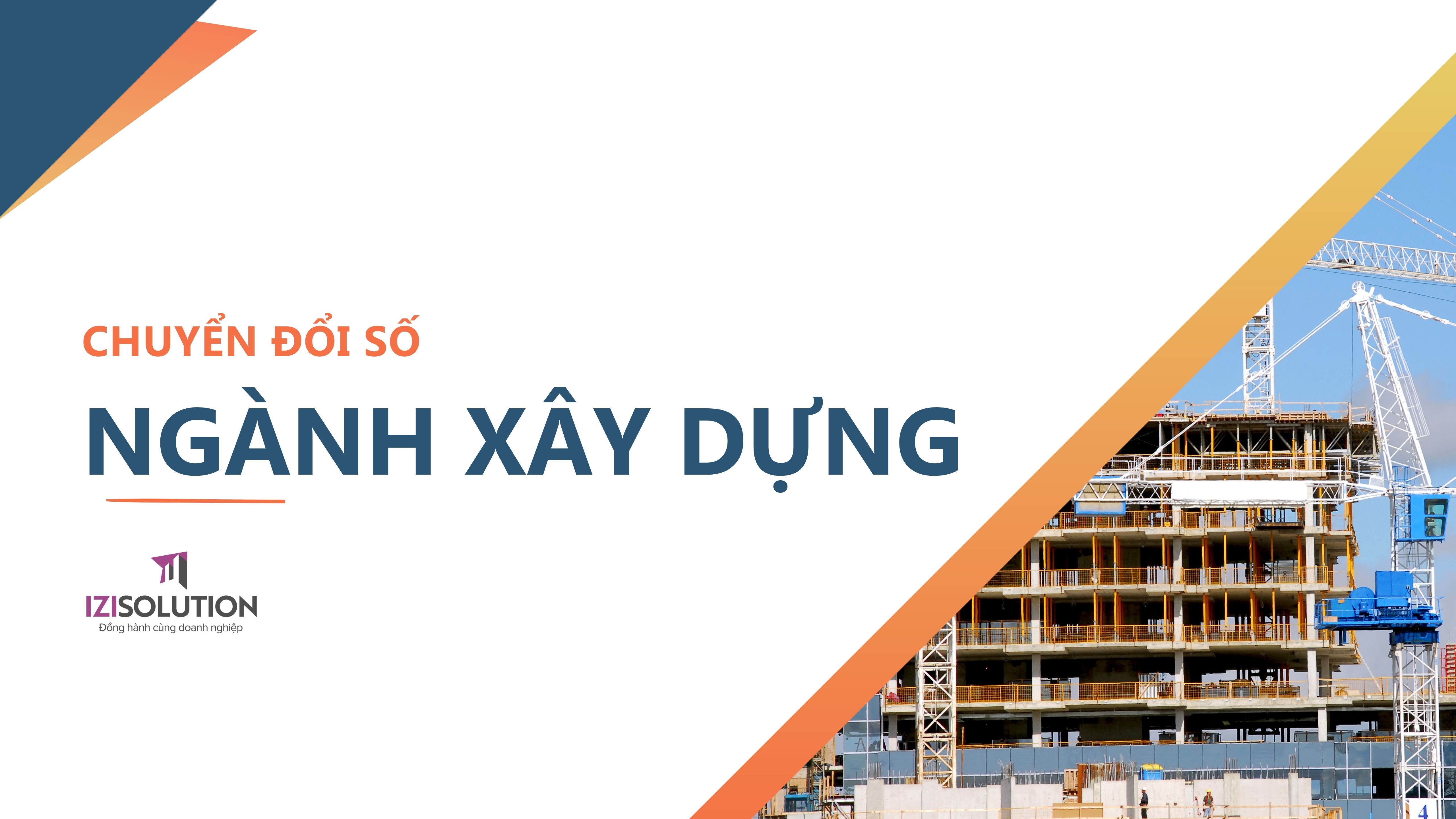 Chuyển đổi số ngành Xây dựng