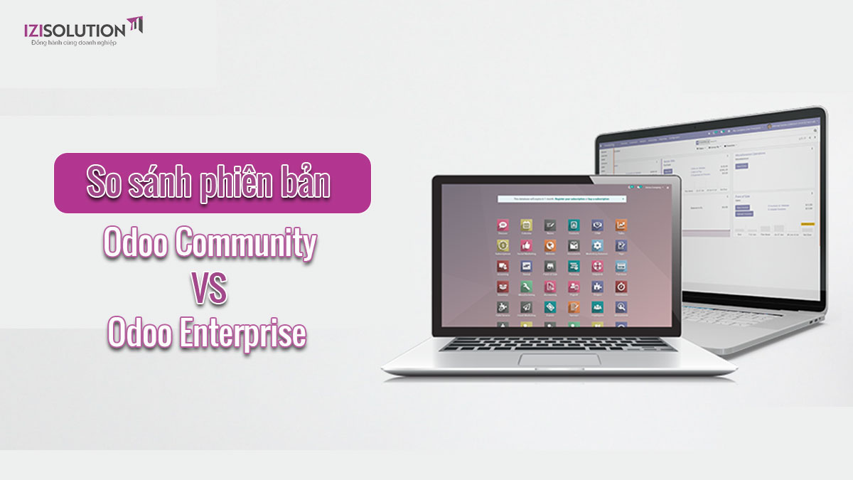 So sánh phiên bản Odoo Community & Odoo Enterprise